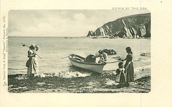 DOWN BY THE SEA
