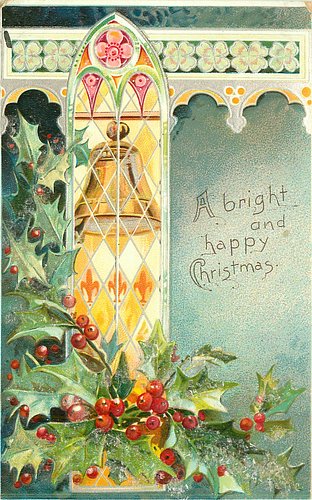 A BRIGHT AND HAPPY CHRISTMAS holly left & front, bell visible through ...